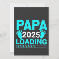 Papa 2025 Loading parenthood Dad To Be