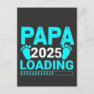 Papa 2025 Loading parenthood Dad To Be  Holiday Postcard