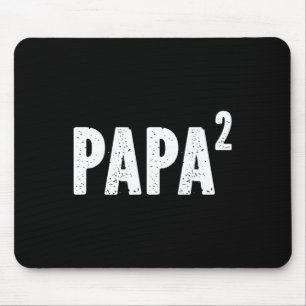 Papa 2 Papa Squared For Grandpa From Granddaughter Mouse Pad