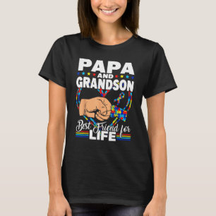 Papa And Grandson Best Friend For Life-Autism Gran T-Shirt