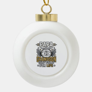 Papa And Grandson Best Friend For Life Shirt Desig Ceramic Ball Christmas Ornament