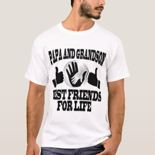 PAPA AND GRANDSON BEST FRIENDS FOR LIFE T-Shirt