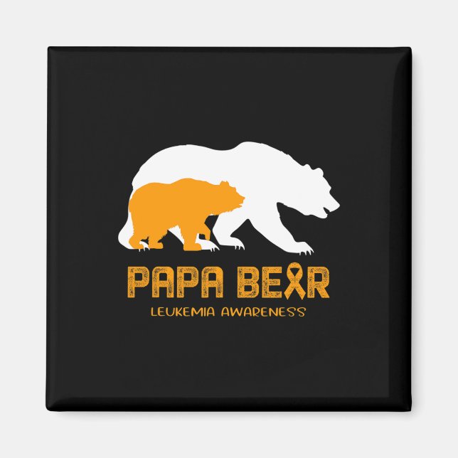Papa Bear Support Leukaemia Awareness  Magnet (Front)
