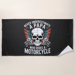 Papa Biker Who Rides A Motorcycle Beach Towel