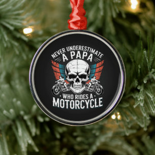 Papa Biker Who Rides A Motorcycle Metal Ornament