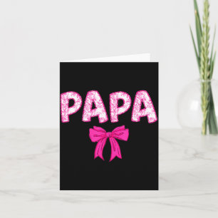 Papa Birthday Squad Matching Pink Bow Family Card