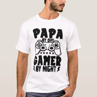Papa by Day Gamer By Night T-Shirt