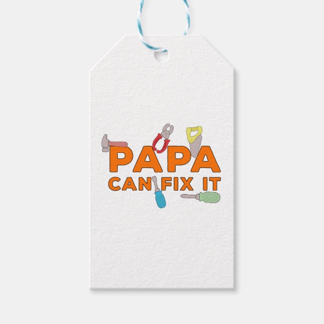 Papa Can Fix It Gift Tags (Front)