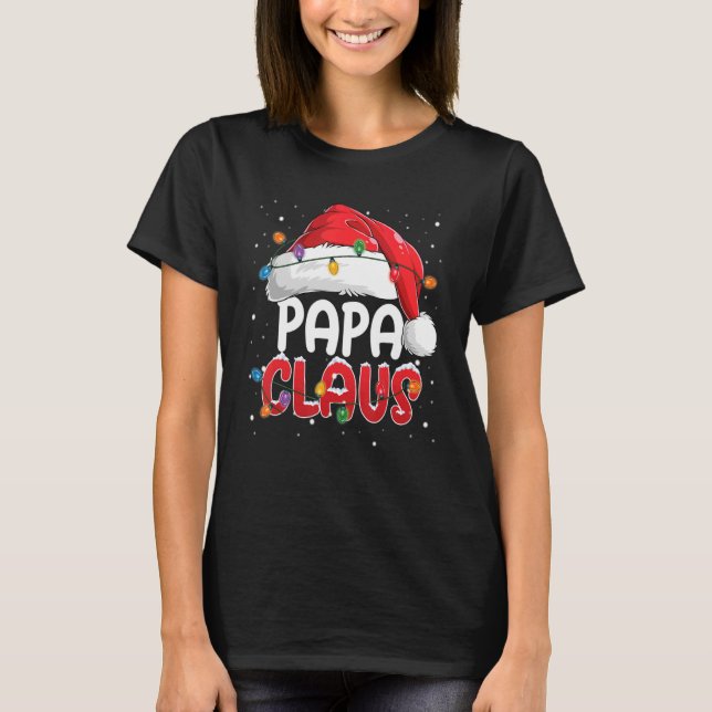 Papa Claus Christmas Costume Family Matching Fun S T-Shirt (Front)