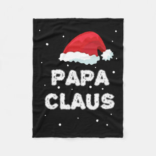 Papa Claus - Family Outfit - Pajama Matching Xmas  Fleece Blanket