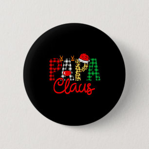 Papa Claus Funny Christmas Family Matching  6 Cm Round Badge