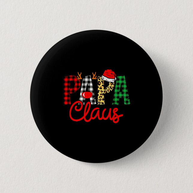 Papa Claus Funny Christmas Family Matching  6 Cm Round Badge (Front)
