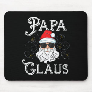 Papa Claus Matching Family Christmas Outfit Xmas P Mouse Pad