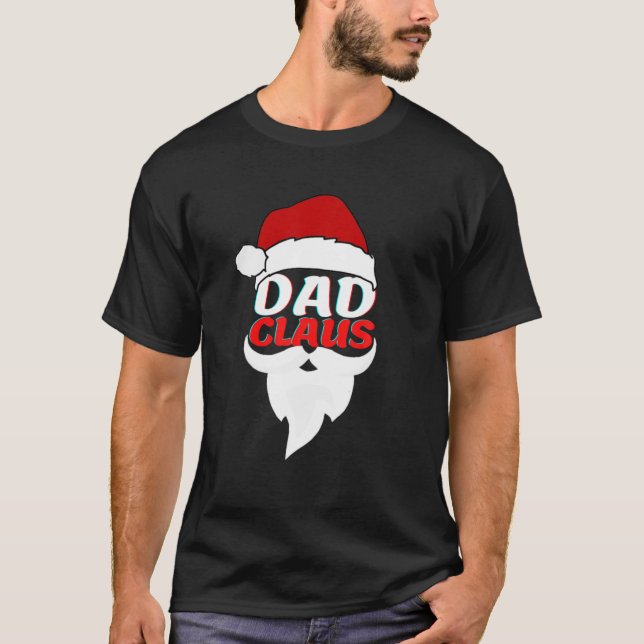Papa Clause Christmas Dad Santa Family Matching Pa T-Shirt (Front)