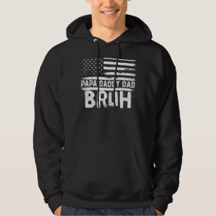 Papa Daddy Dad Bruh Fathers Day 4th Of July Usa Vi Hoodie