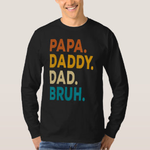 Papa Daddy Dad Bruh Kids Son Daughter Dad Joke 20 T-Shirt