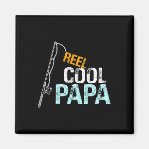 Papa Gift From Granddaughter Grandson Reel Cool Pa Magnet