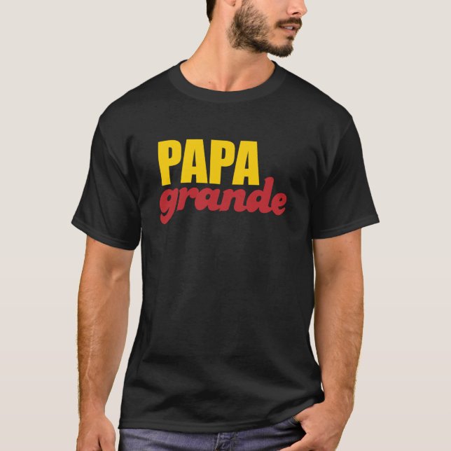 Papa Grande - Big Daddy T-Shirt (Front)
