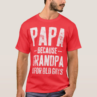 Papa Grandpa Grandfather Father s Day Vintage vint T-Shirt