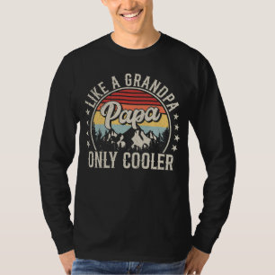 Papa Like a Grandpa Only Cooler Retro Men LS T-Shirt