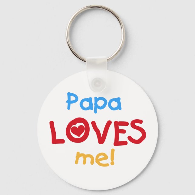 Papa Loves Me T-shirts and Gifts Key Ring (Front)