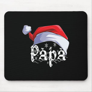 Papa Merry Christmas Santa Claus Xmas Family Match Mouse Pad