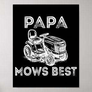 Papa Mows Funny Lawn Mower Father's Day Grandpa  Poster