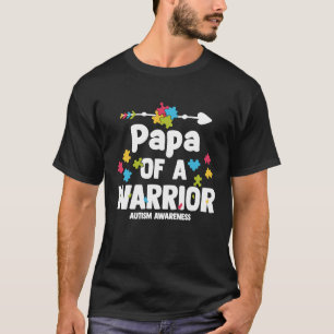 Papa of a Warriors Autism Family Puzzle Awareness T-Shirt