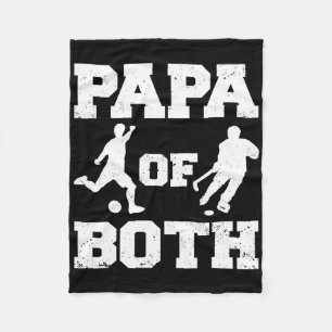 Papa Of Both Funny Soccer Hockey Papa Fleece Blanket