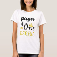 Papa of MR Onederful Funny 1st Birthday T-Shirt