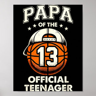 Papa Of The 13 13 Years Old 13th Birthday Basball Poster