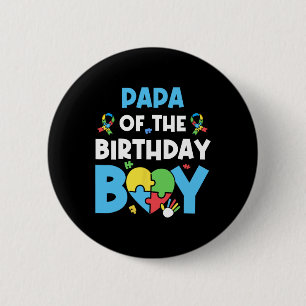 Papa Of The Birthday Boy Autism Awareness Puzzle H 6 Cm Round Badge