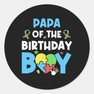 Papa Of The Birthday Boy Autism Awareness Puzzle H Classic Round Sticker