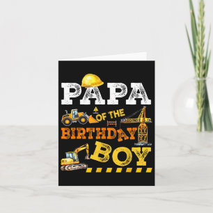 Papa Of The Birthday Boy Construction Worker Birth Card