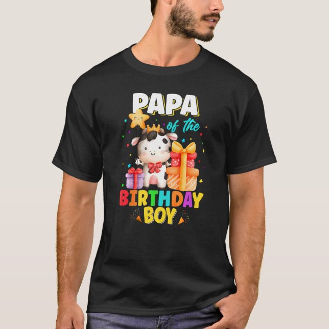 Papa Of The Birthday Boy Cow Farm Animals Family B T-Shirt (Front)