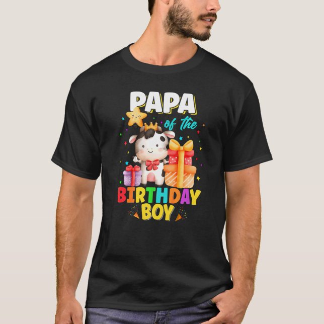 Papa Of The Birthday Boy Cow Farm Animals Family B T-Shirt (Front)