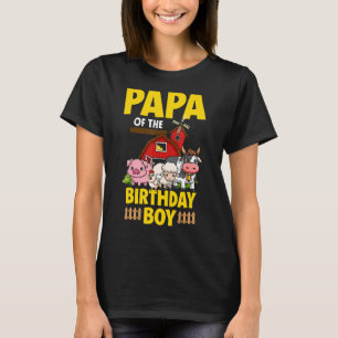 Papa Of The Birthday Boy Farm Barnyard Party Cow L T-Shirt