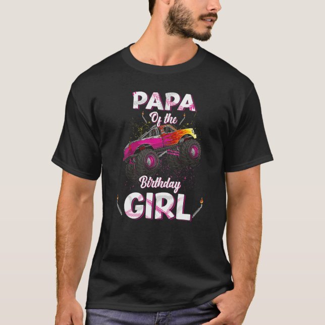 Papa Of The Birthday Girl Monster Truck Bday Women T-Shirt (Front)
