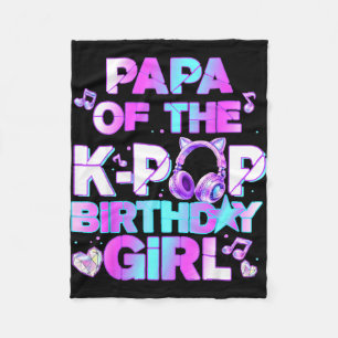 Papa of the k-pop birthday girls korean music fleece blanket