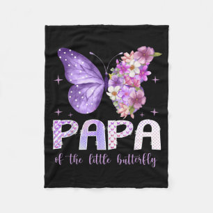 Papa of The Little Butterfly 1st Birthday Girl Fleece Blanket