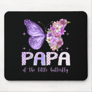 Papa of The Little Butterfly 1st Birthday Girl Mouse Pad