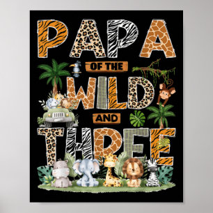 Papa Of The Wild & Three Zoo 3rd Birthday Safa Poster
