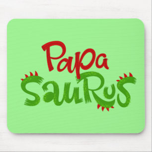 Papa Saurus Graphic Mouse Pad