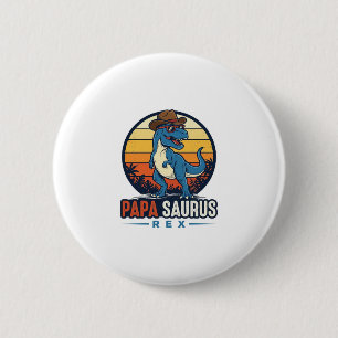 Papa Saurus Rex Cowboy Dinosaur Vintage Shirt_1 6 Cm Round Badge