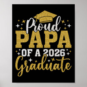 Papa Senior 2026 Proud Papa Of A Cl Of 2026 Gradua Poster
