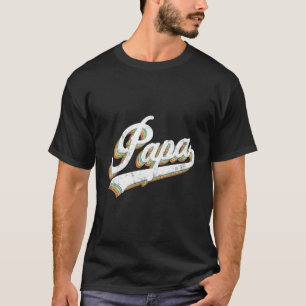 Papa Style Fatherâ€™S Day For Papa Grandpa T-Shirt