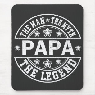 Papa The Man The Myth The Legend Father Day Mouse Pad