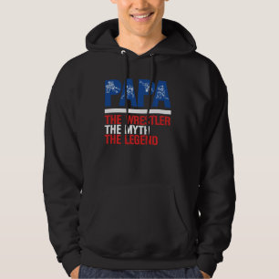 Papa The Wrestler Myth Legend Coach Professional W Hoodie