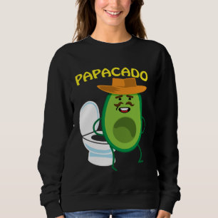 Papacado Naughty Dad Avocado Papa Toilet Relief Sweatshirt