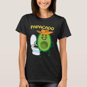 Papacado Naughty Dad Avocado Papa Toilet Relief T-Shirt
